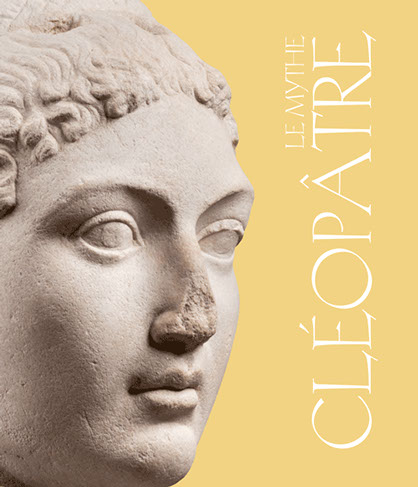 Le mythe de Cléopâtre