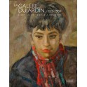 LA GALERIE DUJARDIN, 1905-1980  L’ART AU XXe SIÈCLE Á ROUBAIX
