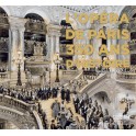 L'Opera de Paris 350 ans d'Histoire