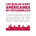 Les Écoles d'Art américaines  de Fontainebleau