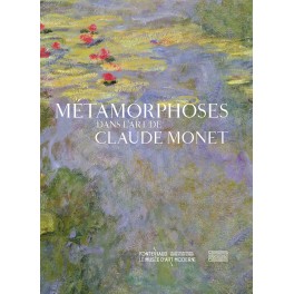 Metamorphoses dans l'art de Claude Monet