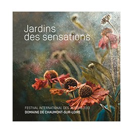 Festivals international des jardins  (2013) des sensations