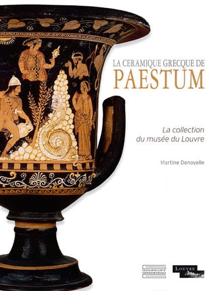 La céramique grecque de Paestum. La collection du musée du Louvre