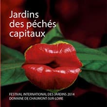 Festivals international des jardins (2012). Jardins des péchés capitaux