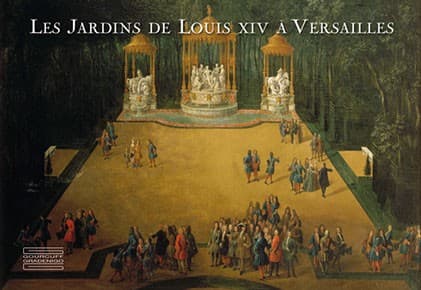 Les jardins de Louis XIV à Versailles
