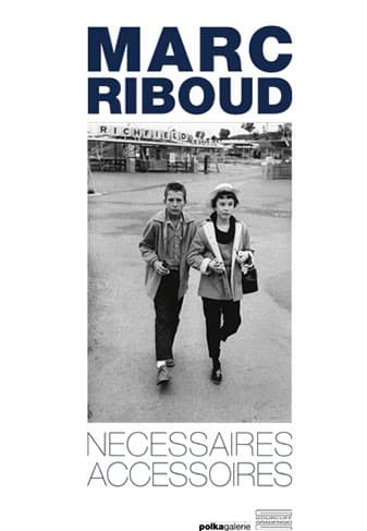 Marc Riboud. Nécessaire. Accessoires