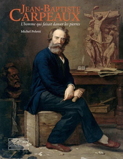 Jean-Baptiste Carpeaux, l'homme qui faisait danser les pierres