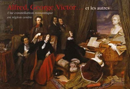 Alfred, George, Victor… et les autres. Une constellation d’artistes romantiques en région Centre