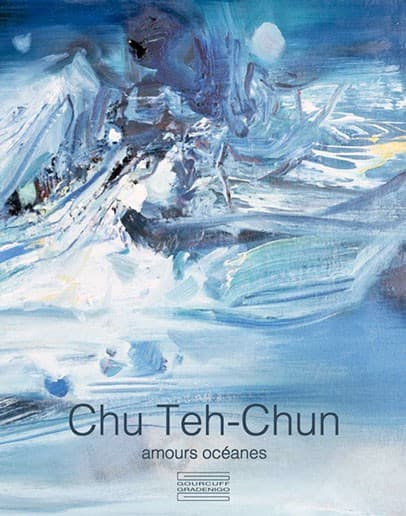 Chu Teh-Chun. Amours océanes