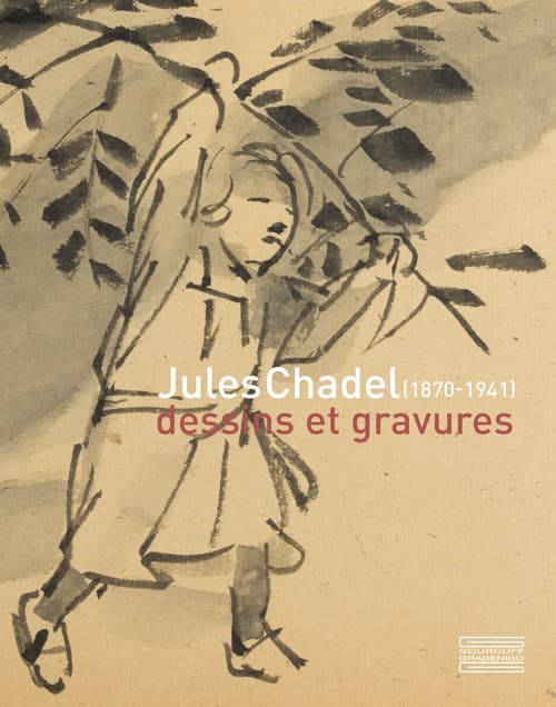 Jules Chadel. Dessins et gravures