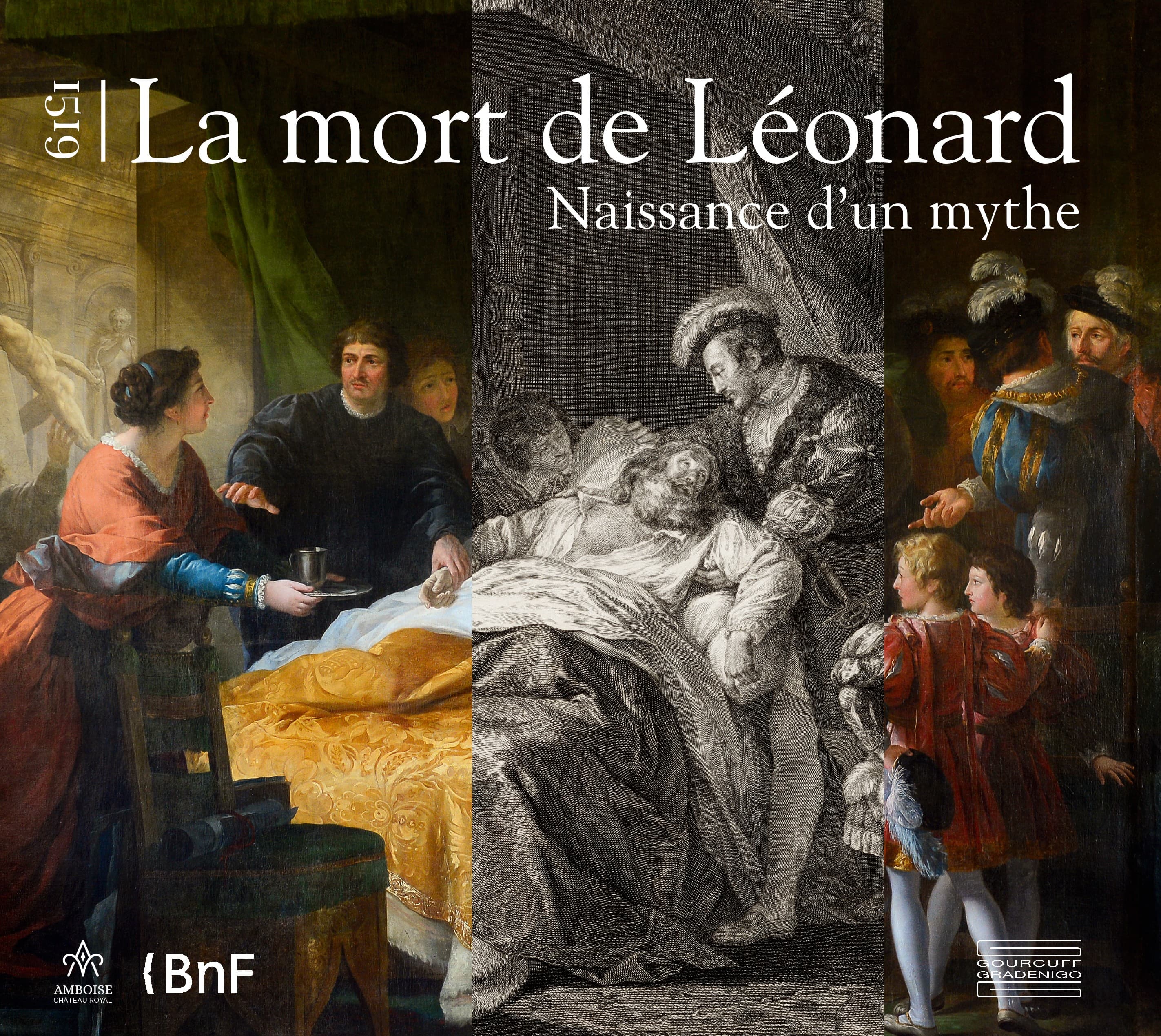 La mort de Léonard. Naissance d'un mythe