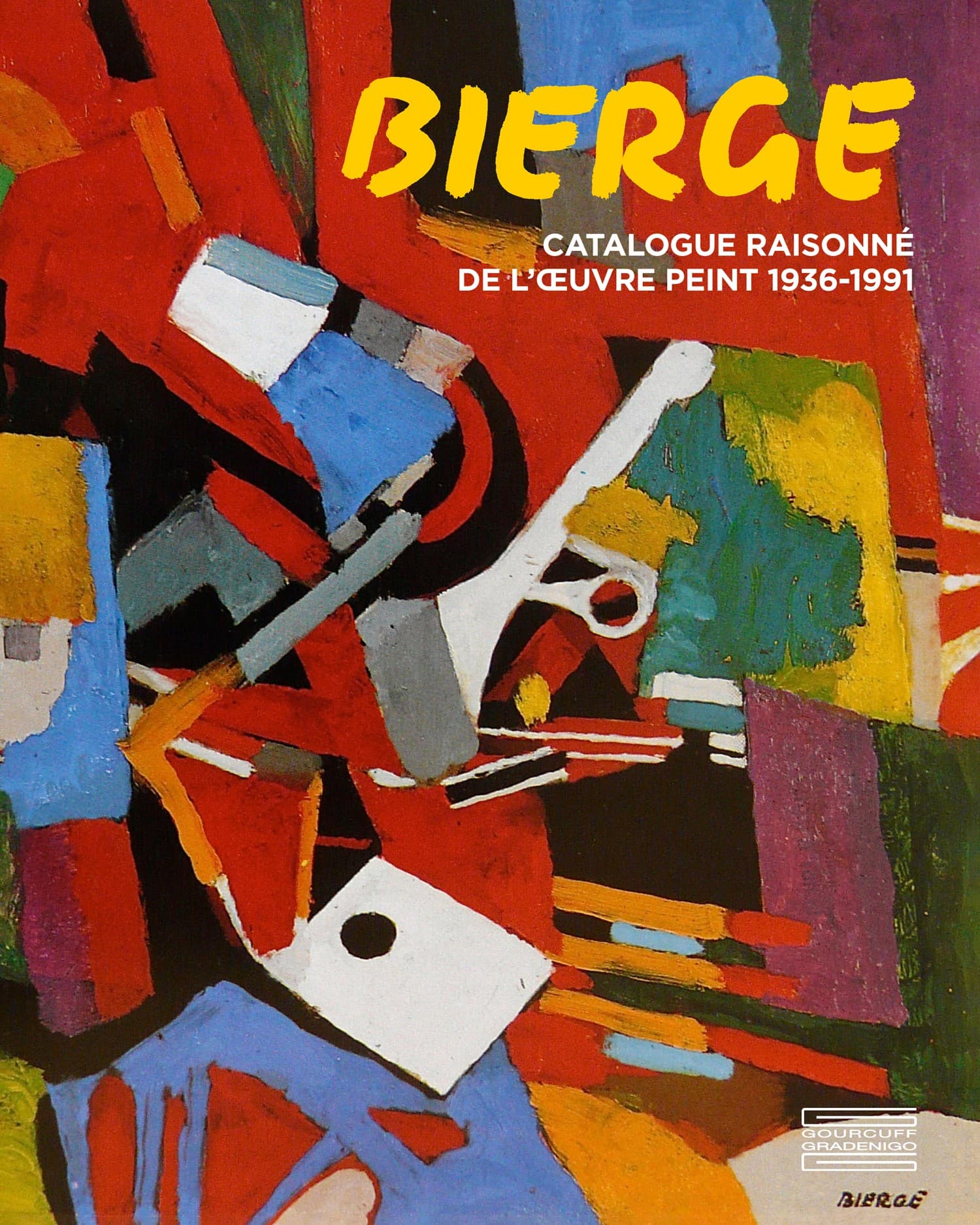 Bierge. Catalogue raisonné