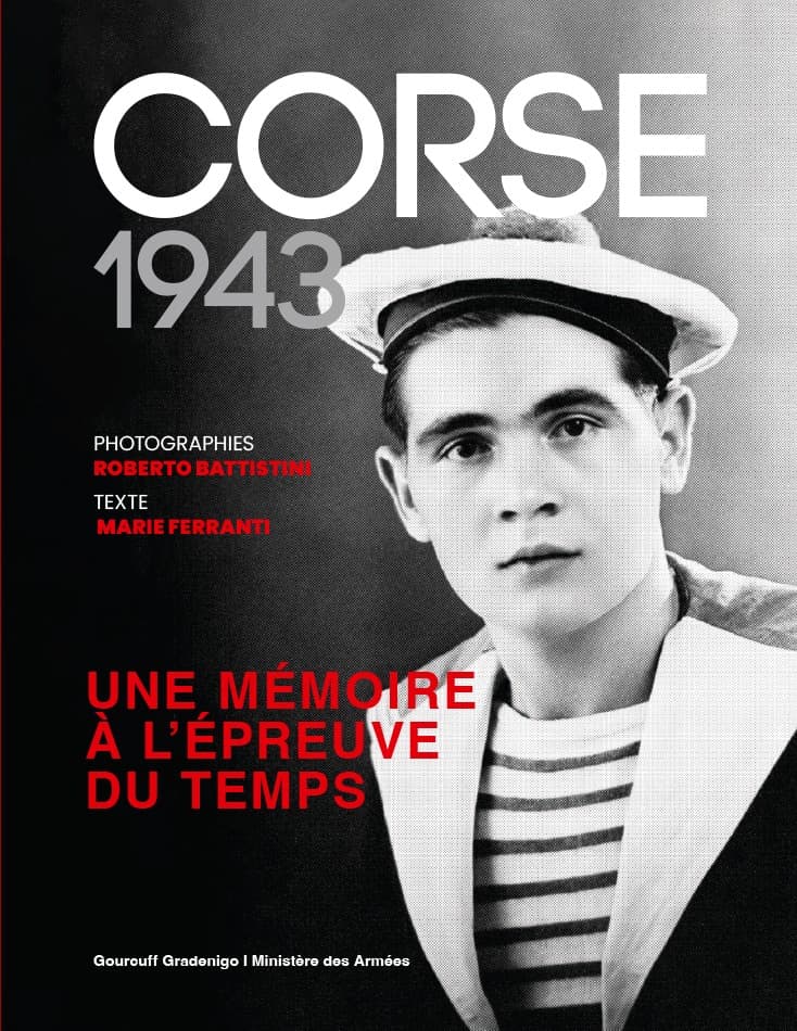 Corse 1943. Une mémoire à l'épreuve du temps