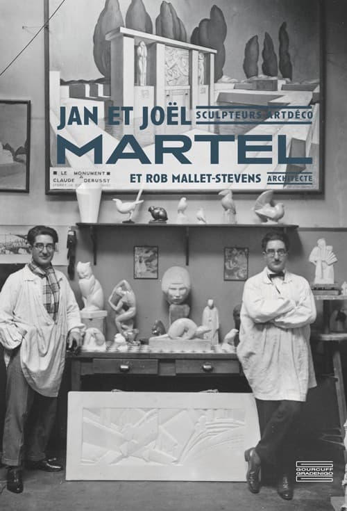 Jan et Joel Martel et Rob Mallet-Stevens